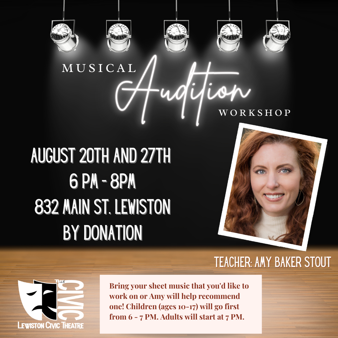 Musical Audition Workshop | Lewiston Civic Theatre